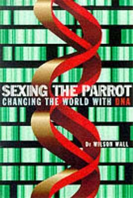 Book cover for Sexing the Parrot