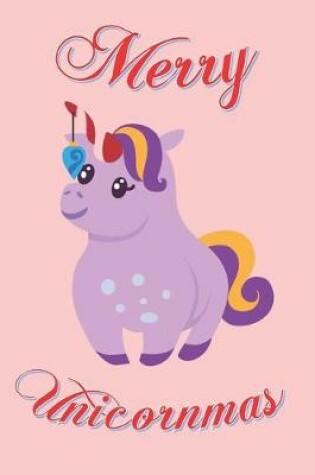 Cover of Merry Unicornmas