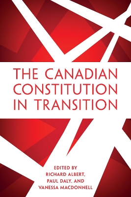 Book cover for The Canadian Constitution in Transition