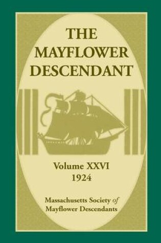 Cover of The Mayflower Descendant, Volume 26, 1924