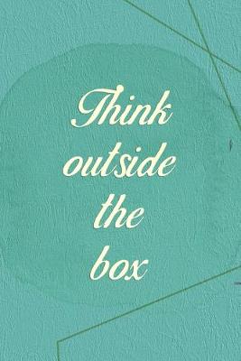 Book cover for Think Outside The Box