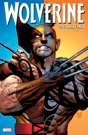 Book cover for Wolverine by Daniel Way: The Complete Collection Vol. 3