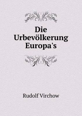 Book cover for Die Urbevölkerung Europa's