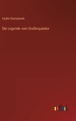 Book cover for Die Legende vom Großinquisitor