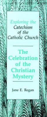 Cover of Exploring the Catechism: the Celebration of the Christian Mystery (Pack of 100 Leaflets)
