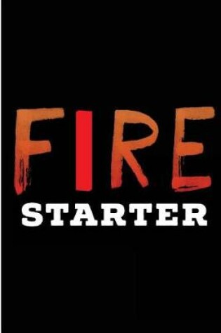 Cover of Fire Starter