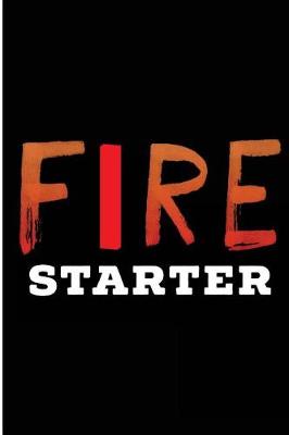 Book cover for Fire Starter