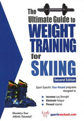 Book cover for Ultimate Guide to Weight Training for Skiing