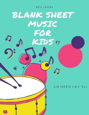 Book cover for Blank Sheet Music for Kids