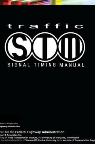 Cover of Traffic Signal Timing Manual