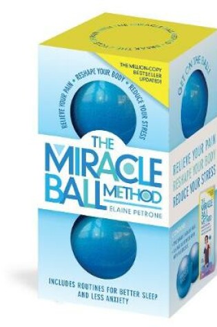 Cover of The Miracle Ball Method, Revised Edition