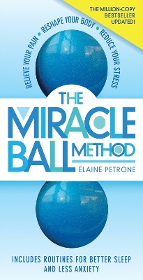 Cover of The Miracle Ball Method, Revised Edition