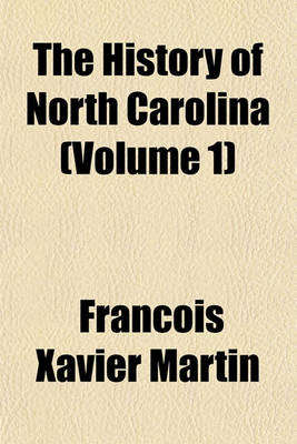 Book cover for The History of North Carolina Volume 1