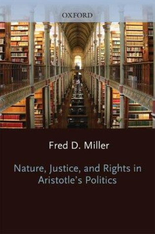 Cover of Nature, Justice and Rights in Aristotle's "Politics"