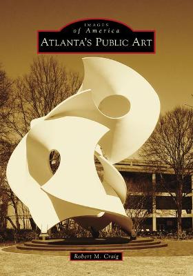 Book cover for Atlanta's Public Art