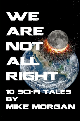 Book cover for We Are Not All Right