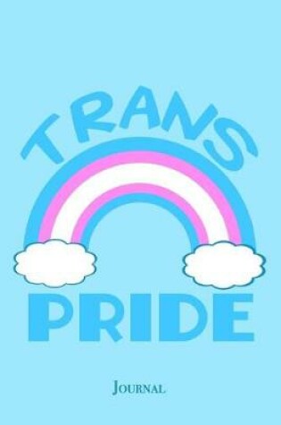 Cover of Trans Pride Journal