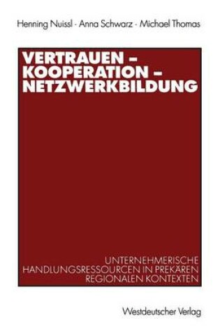 Cover of Vertrauen — Kooperation — Netzwerkbildung