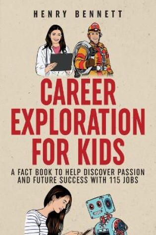 Cover of Career Exploration for Kids