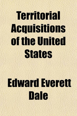 Book cover for Territorial Acquisitions of the United States