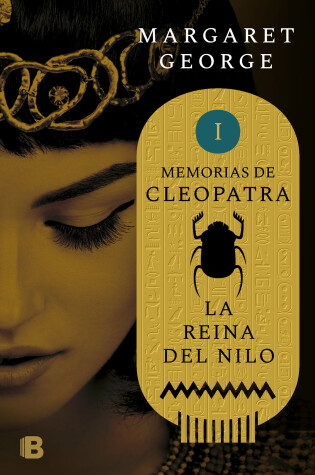 Cover of La reina del Nilo / The Memoirs of Cleopatra