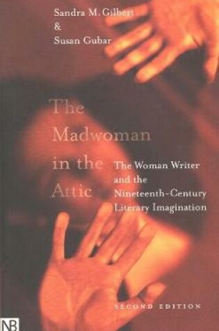 Cover of The Madwoman in the Attic
