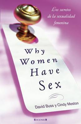 Cover of Why Women Have Sex