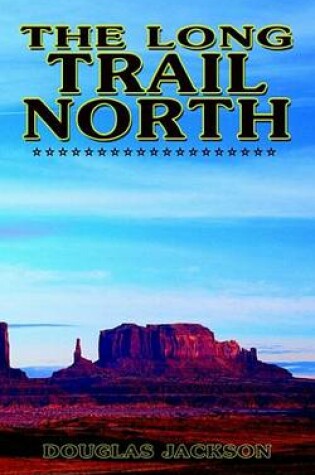 Cover of The Long Trail North