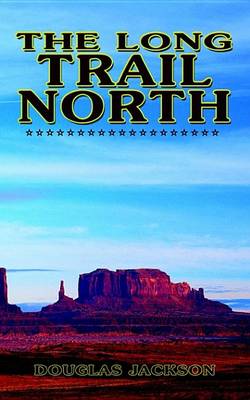Book cover for The Long Trail North