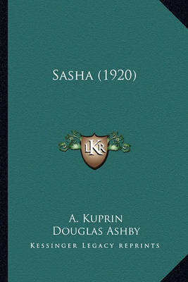 Book cover for Sasha (1920) Sasha (1920)