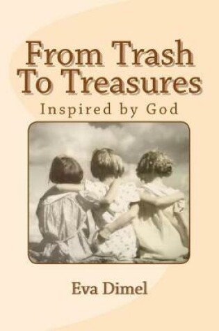 Cover of From Trash To Treasures