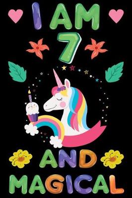 Book cover for I am 7 And Magical