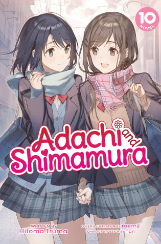 Cover of Adachi and Shimamura (Light Novel) Vol. 10