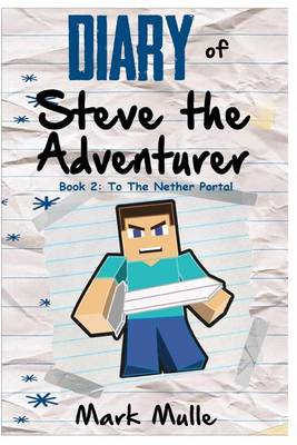 Book cover for Diary of Steve the Adventurer (Book 2)