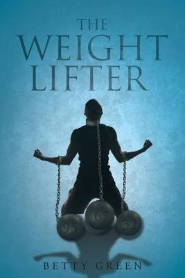 Book cover for The Weight Lifter