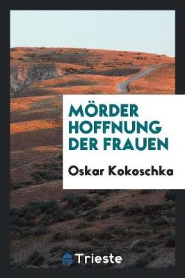 Book cover for Mörder Hoffnung Der Frauen