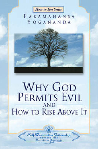 Cover of Why God Permits Evil and How to Rise Above it