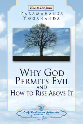 Book cover for Why God Permits Evil and How to Rise Above it