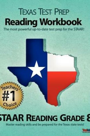 Cover of Texas Test Prep Reading Workbook, Staar Reading Grade 8