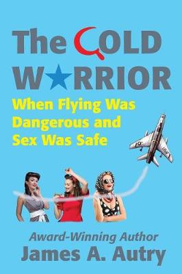 Book cover for The Cold Warrior