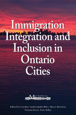 Cover of Immigration, Integration, and Inclusion in Ontario Cities