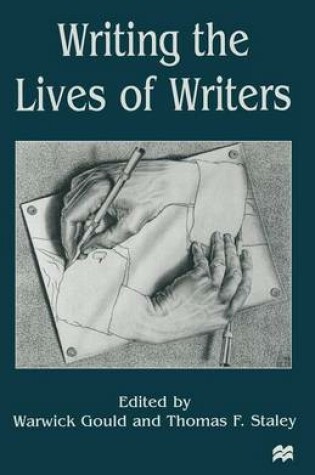 Cover of Writing the Lives of Writers