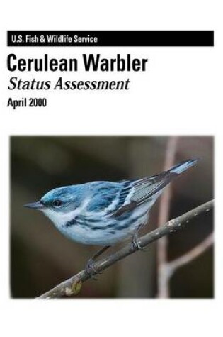 Cover of Cerulean Warbler - Status Assessment