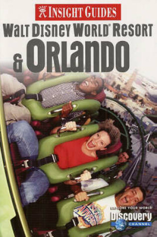 Cover of Walt Disney World Resort and Orlando Insight Guide