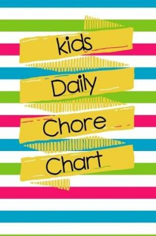 Cover of Kids Daily Chore Chart
