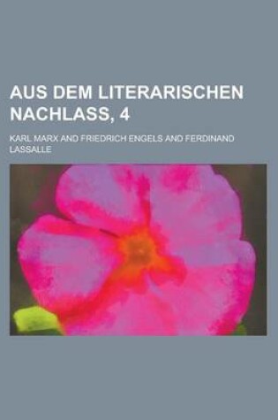 Cover of Aus Dem Literarischen Nachlass, 4