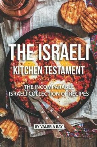 Cover of The Israeli Kitchen Testament