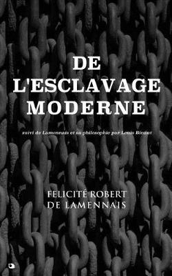 Book cover for de l'Esclavage Moderne