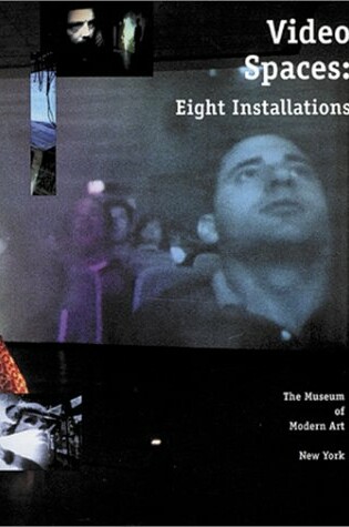 Cover of Video Spaces: Eight Installations