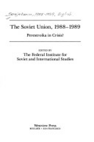 Cover of The Soviet Union 1988-1989